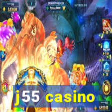 j55 casino